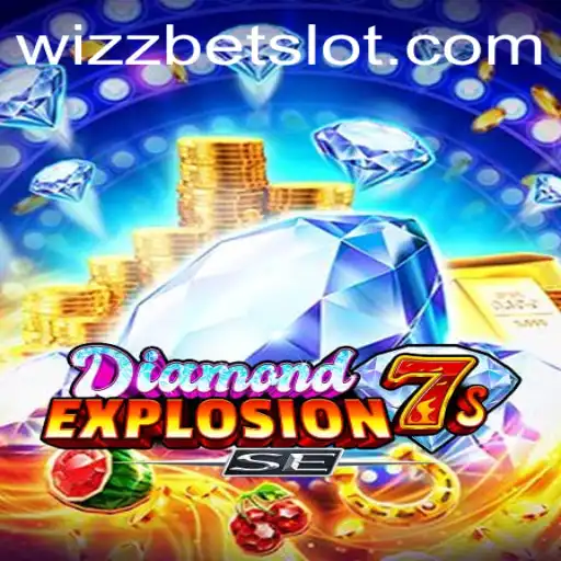 Discover the Thrilling World of DiamondExplosion7sSE with WizzBet