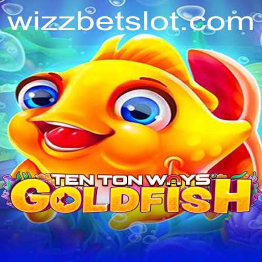 Discover the Thrilling Gameplay of TenTonWaysGoldfish by WizzBet